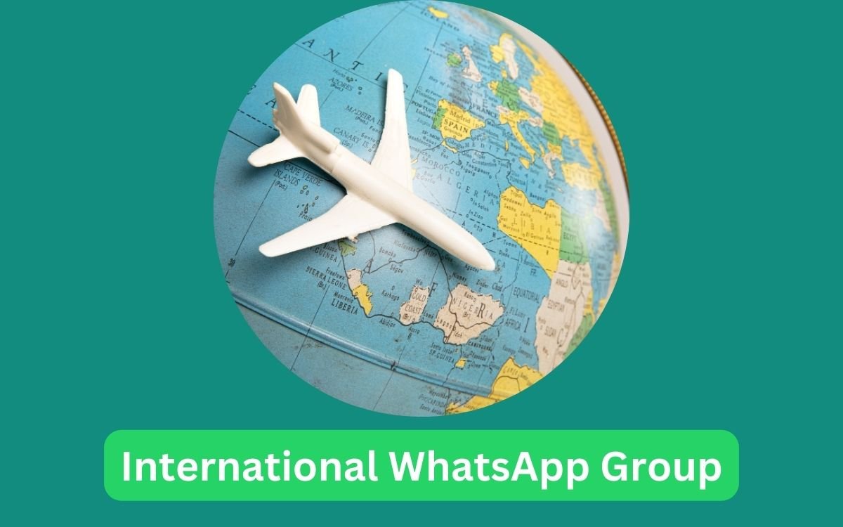 International WhatsApp Groups Links