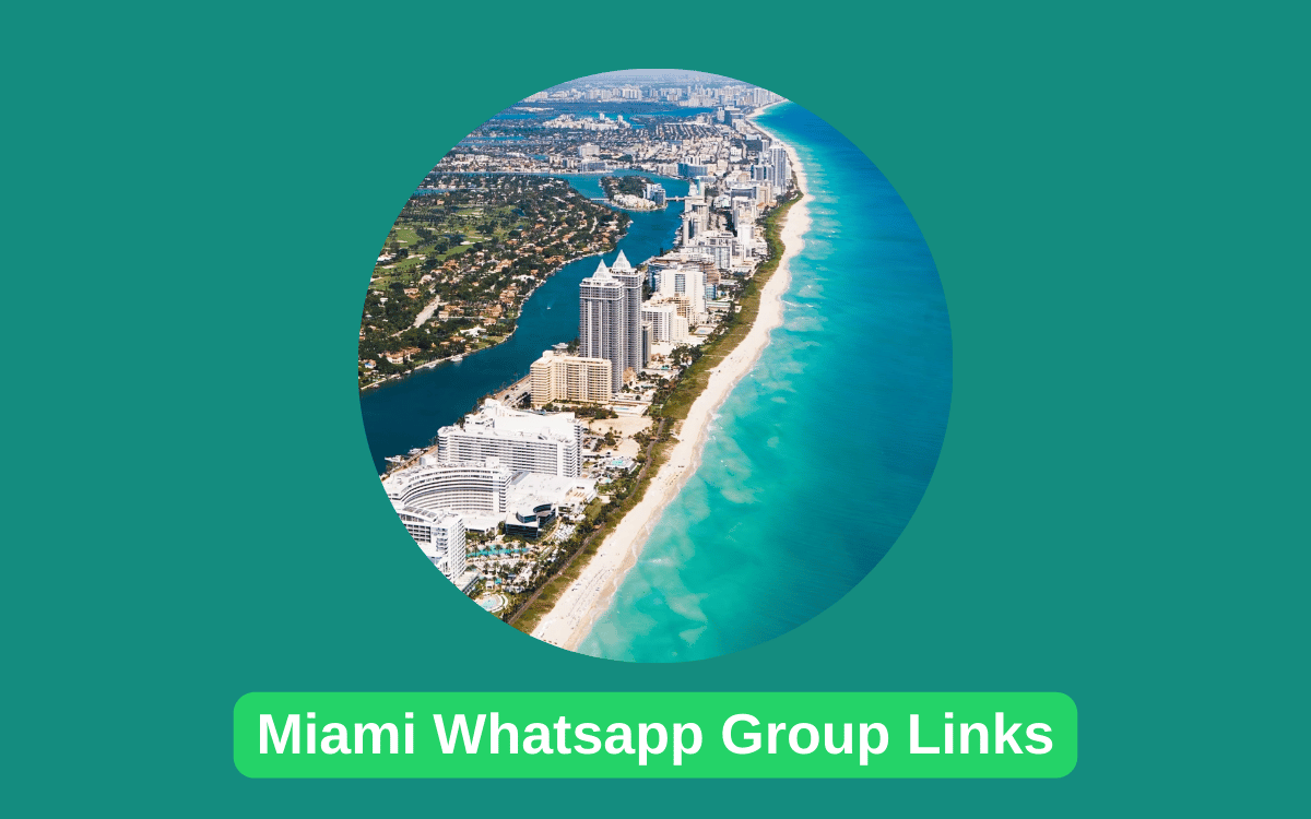 Miami WhatsApp Group Links
