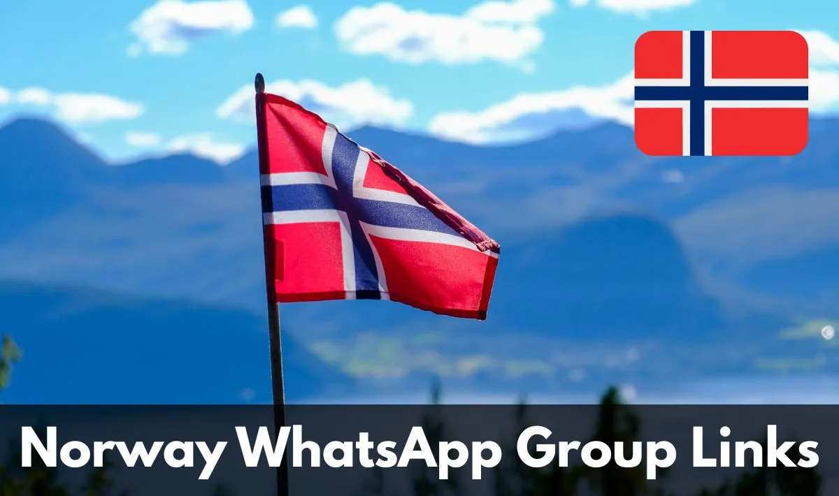 Norway WhatsApp Group Links